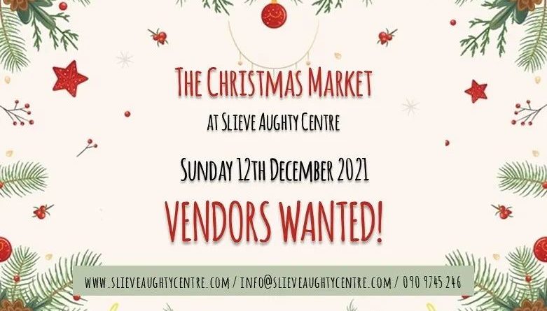 Calling all local artisans to Slieve Aughty Centre Christmas Market