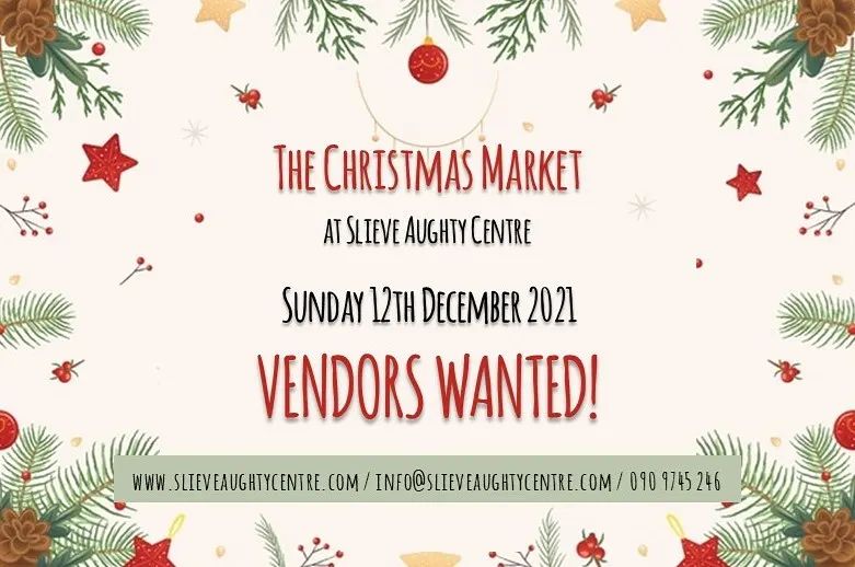 Calling all local artisans to Slieve Aughty Centre Christmas Market