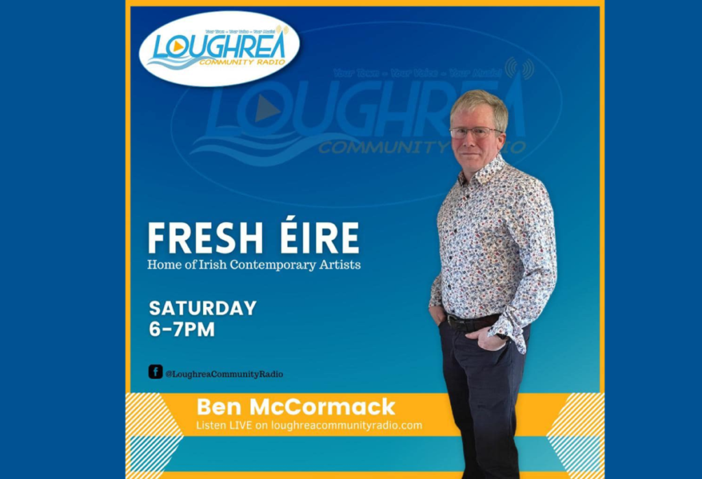 'Fresh Éire' announced as Loughrea Community Radio's new Irish contemporary music programme