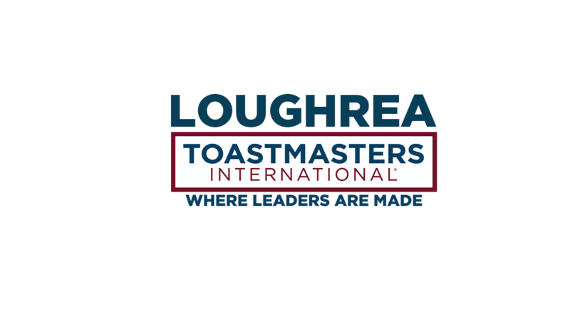 Loughrea Toastmasters announce Open Night