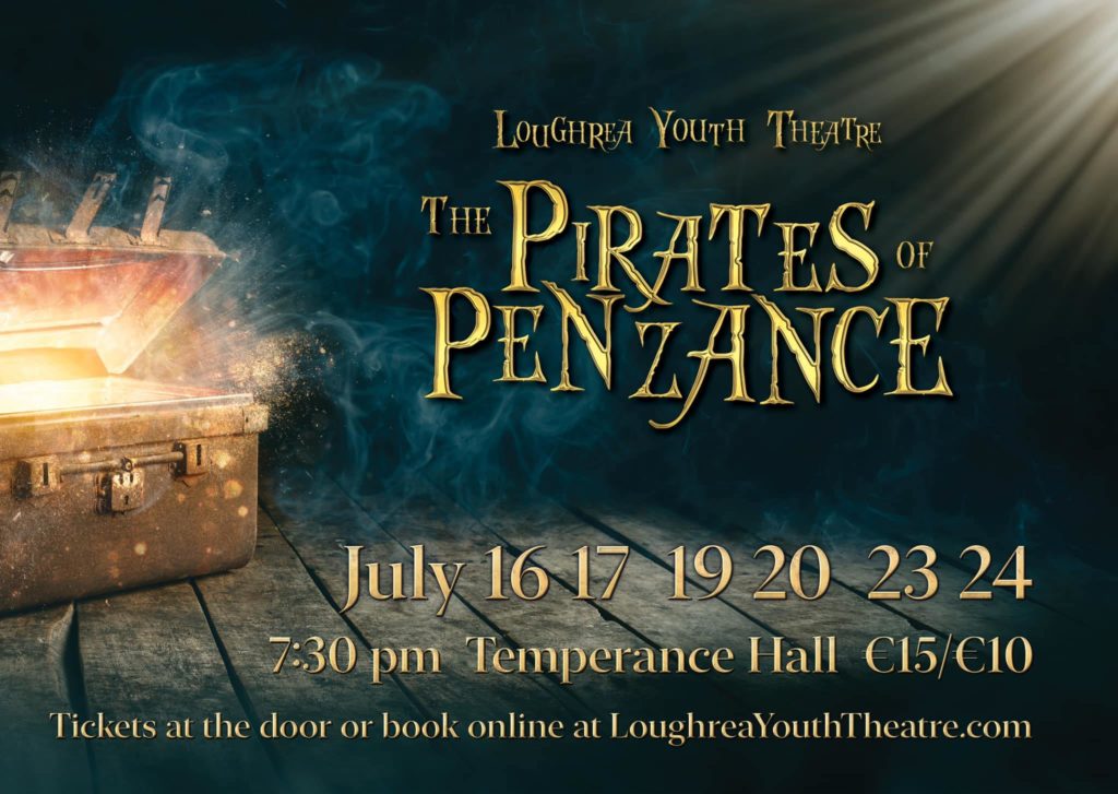 Loughrea Youth Theatre presents The Pirates of Penzance
