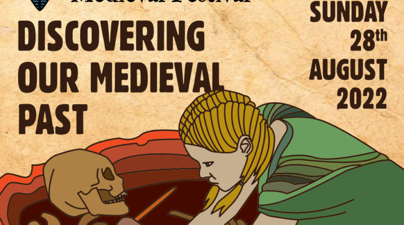 Discovering Our Medieval Past Conference forms part of Loughrea Medieval Festival 2022