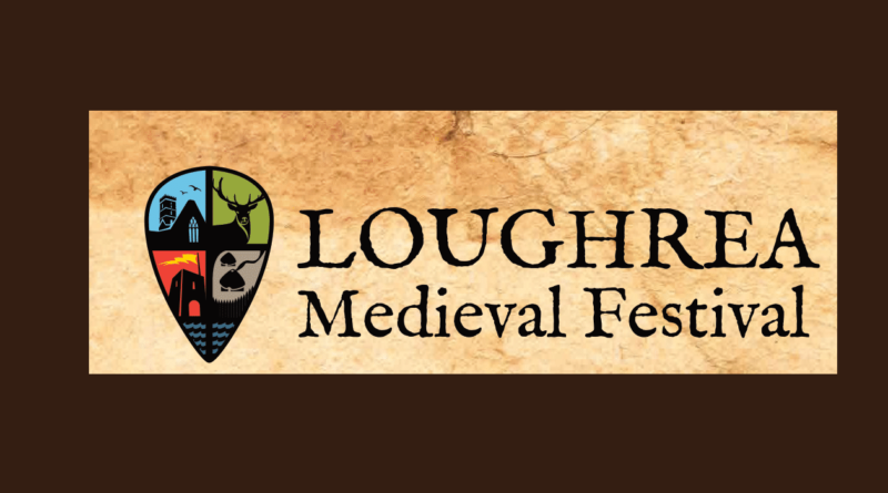 Loughrea Medieval Festival 2023