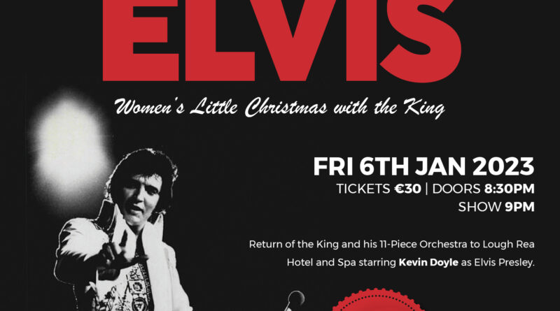 King Elvis Concert at Lough Rea Hotel Loughrea