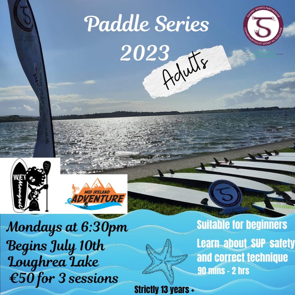 Adult Stand Up Paddle Boarding at Loughrea Lake announced by Galway Sports Partnership