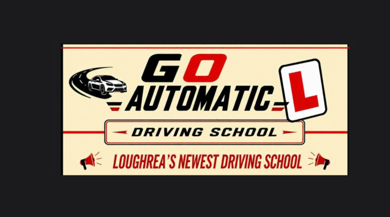 GO AUTOMATIC DRIVING SCHOOL is Loughrea's newest driving school.